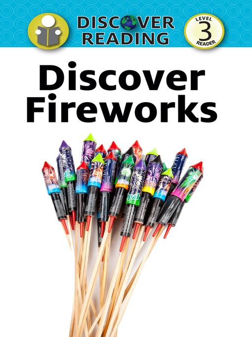 Title details for Discover Fireworks by Xist Publishing - Available